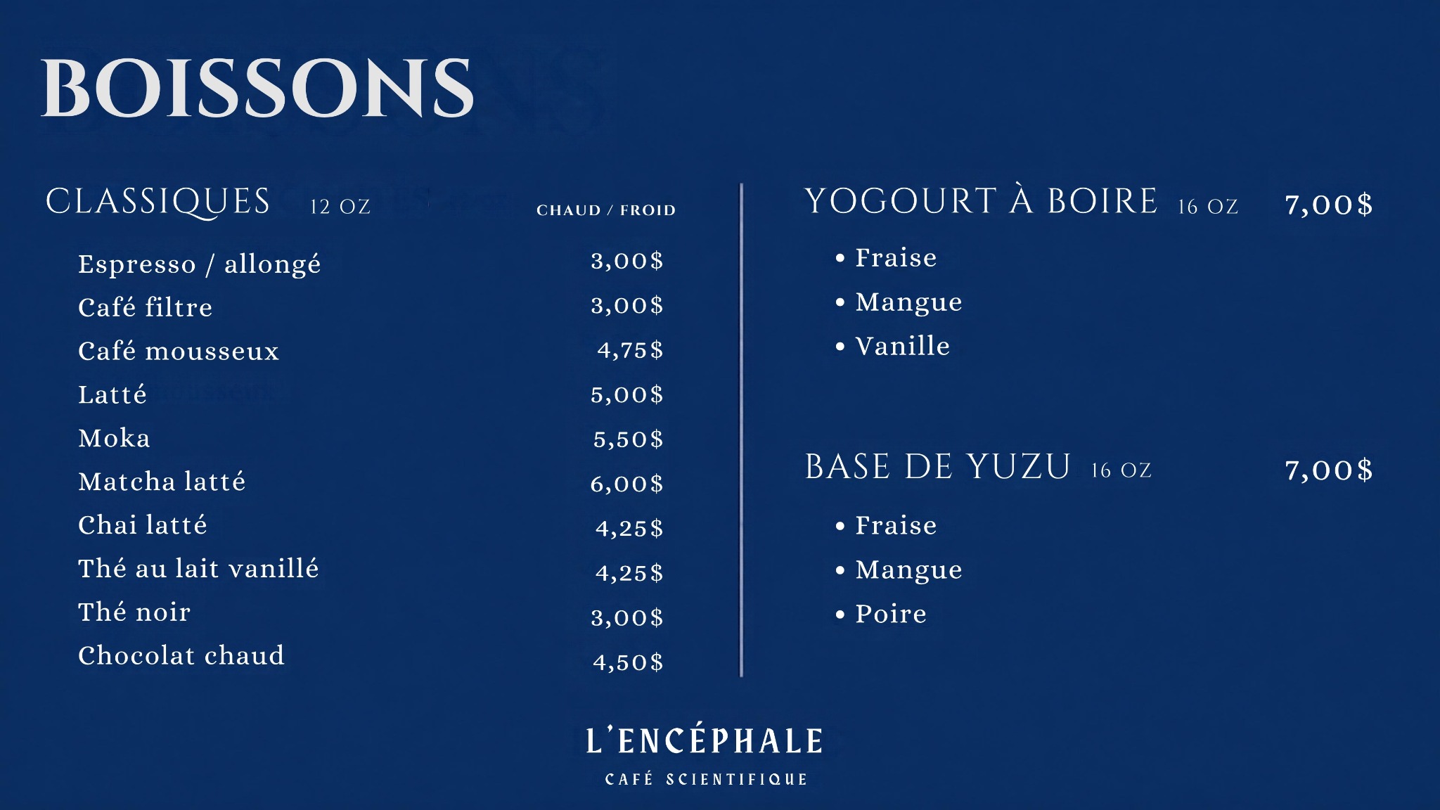 Menu boissons : classiques, yogourts à boire et boissons à base de yuzu